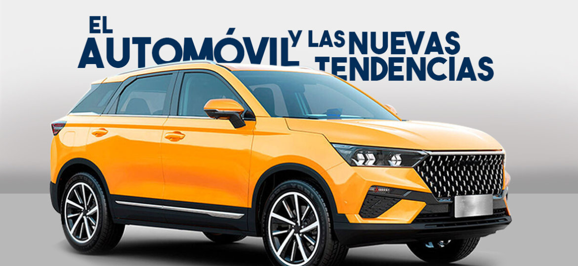 Los automóviles y las nuevas tendencias
