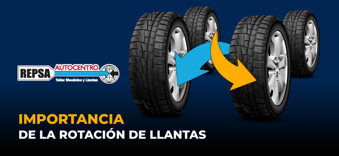 Importancia de la rotación de llantas