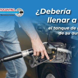 Debería llenar a tope el tanque de gasolina de su automóvil