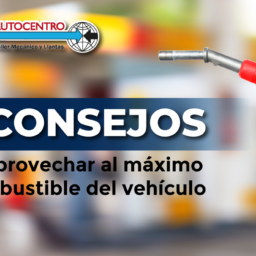 aprovechar al máximo el combustible